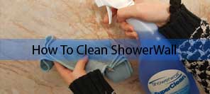 how to clean showerwall