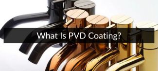 What is PVD Coating
